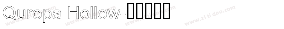 Quropa Hollow字体转换